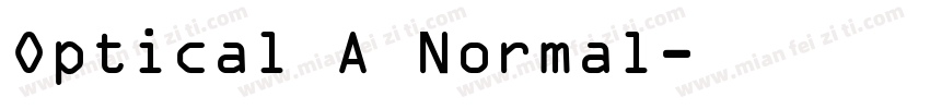 Optical A Normal字体转换